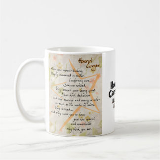 Taza De Café Mug y poema honrados de Cuidador