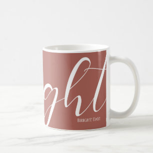 Taza De Café Mugre de tipografía blanca marrón rosada