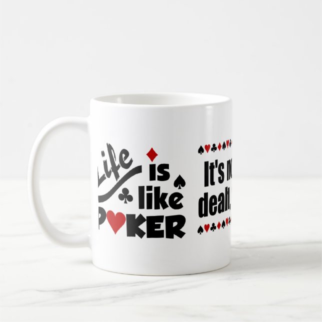 Taza De Café Mugre de vida como póker (Izquierda)