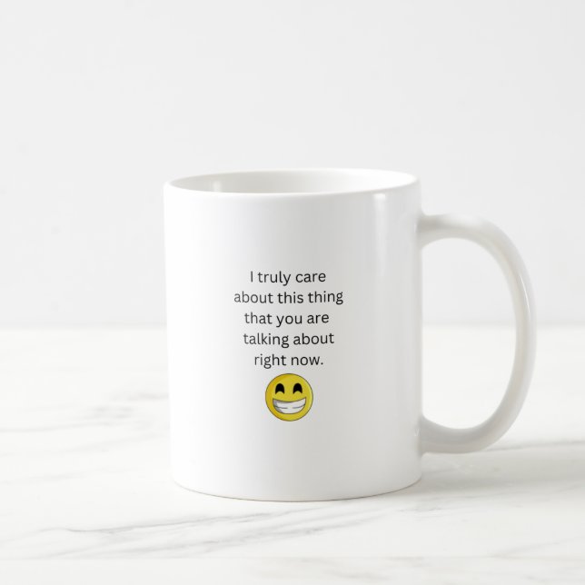 Taza De Café Mugre divertida de la izquierda | Me importa... no (Derecha)