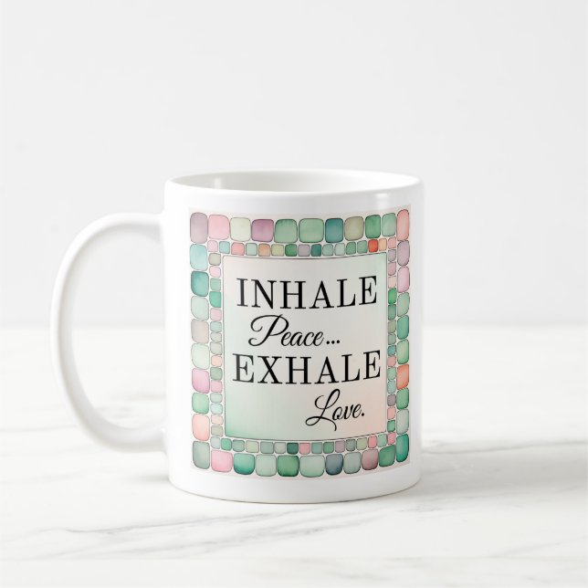 Taza De Café Mugre inspiradora | Paz Inhale (Izquierda)