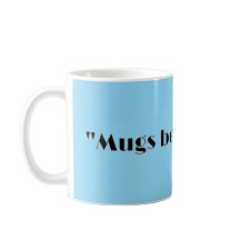 "Mugs antes de abrazos".