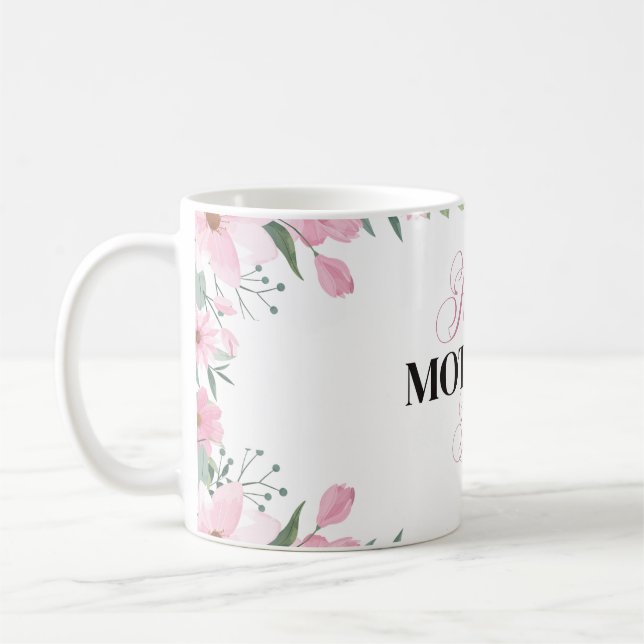 Taza De Café Mugs del Día de la Madre Floral - Un hermoso regal (Izquierda)