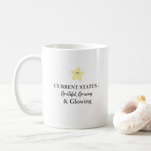 Taza De Café Mugs Inspiradores agradecidos, crecientes y brilla