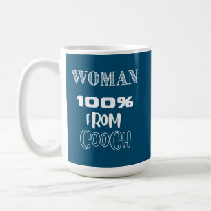 Taza De Café Mujer 100% De Café Cooch Mug