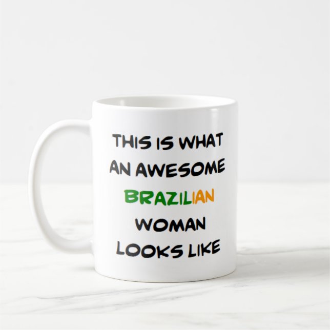 Taza De Café mujer brasileña, genial Mug (Izquierda)