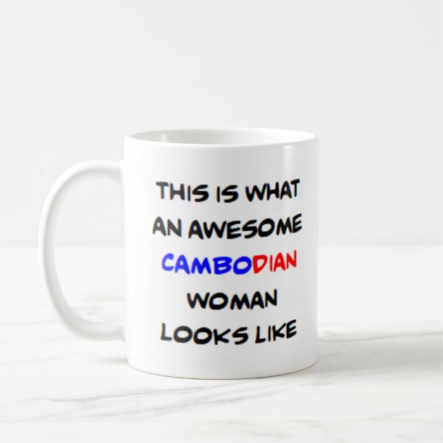 Taza De Café mujer camboyana, increíble (Izquierda)