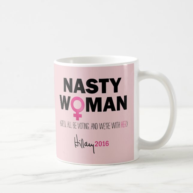 Taza De Café "Mujer desagradable" Hillary Clinton para (Derecha)