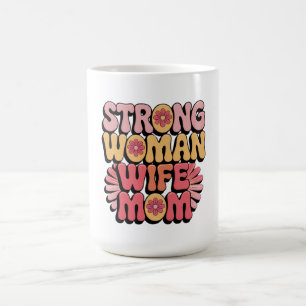 Taza De Café Mujer fuerte Esposa Mamá Típografía Floral Retro