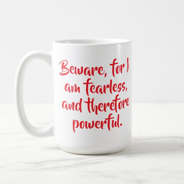 Taza De Café Mujer intrépida y personalizada cita escritura mod (Izquierda)