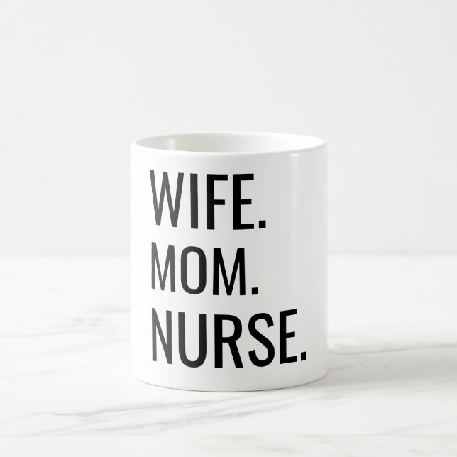 Taza De Café Mujer. Mamá. Enfermera. (Centro)