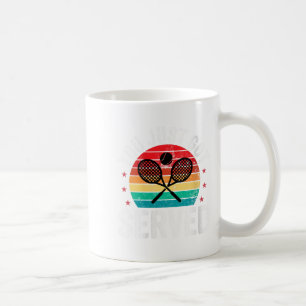 Taza De Café Mujeres A Las Que Acabas De Servir Graciosamente J