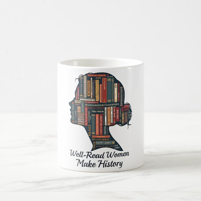 Taza De Café Mujeres bien leídas hacen historia (Centro)
