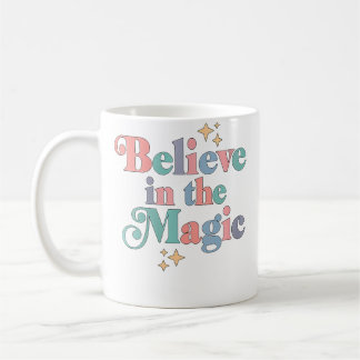 Taza De Café Mujeres Creen En La Magia