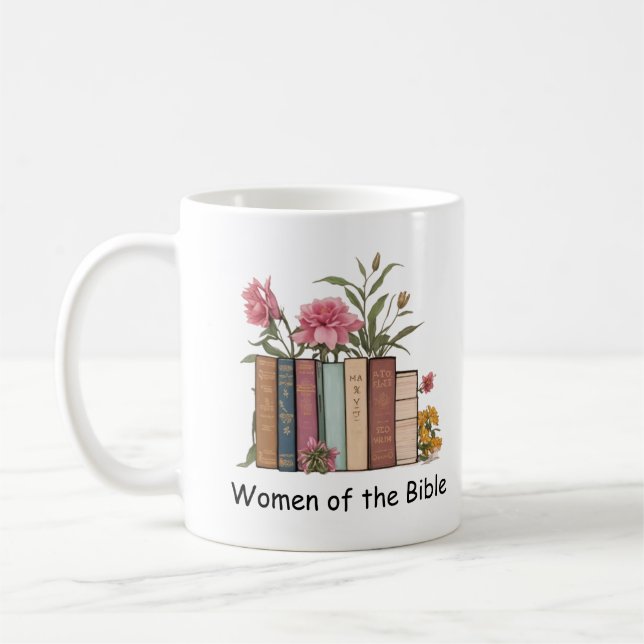 Taza De Café Mujeres Del Libro Floral De La Biblia (Izquierda)