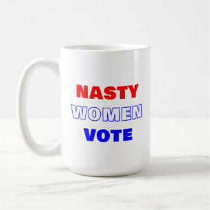 Taza De Café Mujeres desagradables votan