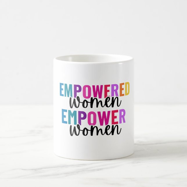 TAZA DE CAFÉ MUJERES EMPODERADAS EMPODERADAS (Centro)