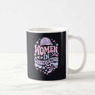 Taza De Café Mujeres en la Construcción Empoderamiento Retro