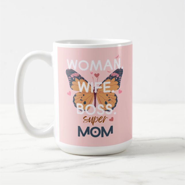 Taza De Café Mujeres, esposa, jefa, supermamá (Izquierda)