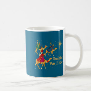 Taza De Café Mujeres Esta Noche Cabalgamos Navidad 3 Reyes Mago