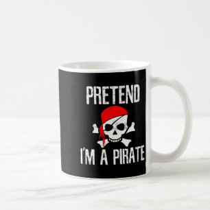 Taza De Café Mujeres Fingen Ser Un Pirata - Cráneo Divertido Pe