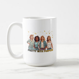 Taza De Café Mujeres Inspiradoras Pretty With Purpose