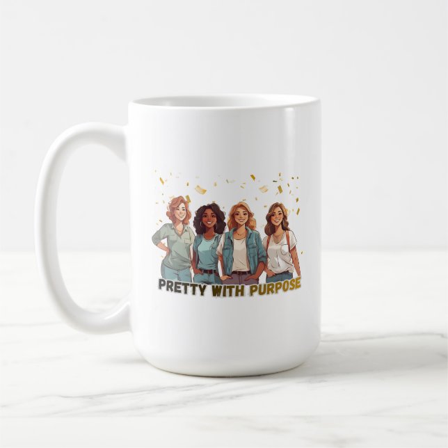 Taza De Café Mujeres Inspiradoras Pretty With Purpose (Izquierda)