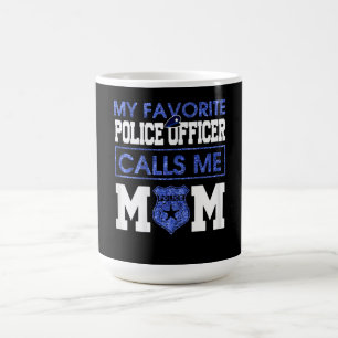 Taza De Café Mujeres Mi oficial de policía favorito me llama ma