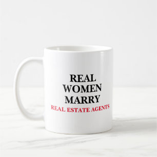 Taza De Café Mujeres Reales se casan con agentes inmobiliarios