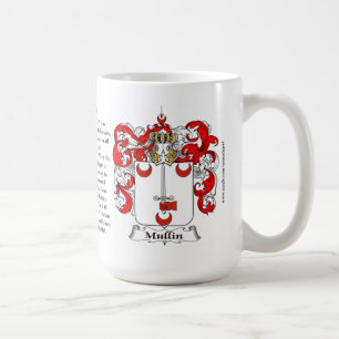 Taza De Café Mullin, el origen, el significado y el escudo