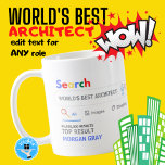 Taza De Café MUNDIAL MEJOR ARQUITECTO Funny Resultado de búsque<br><div class="desc">La mejor peluca de regalo de Novedad personalizada del motor de búsqueda de Personalizable del mundo. Perfecto para CUALQUIER persona (simplemente añada su nombre y título de premio) para CUALQUIER ocasión. Puedes editar el texto para que este premio sea para los mejores del mundo, número 1, número 1, más grande,...</div>