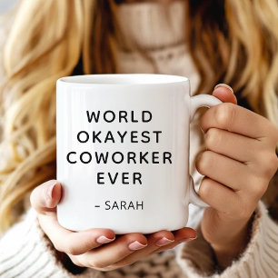 Taza De Café Mundo de humor divertido Compañero de trabajo más 