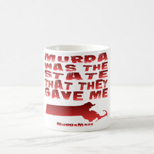 Taza De Café Murda Fue El Estado Que Me Dieron