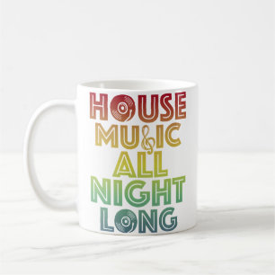 Taza De Café Música House Toda la Noche Techno Trippy Edm Rave