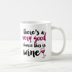 Taza de café Muy buena oportunidad de que esto sea