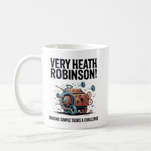Taza De Café ¡Muy Heath Robinson!