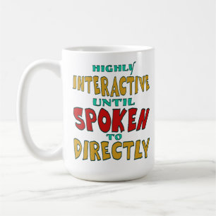 Taza De Café Muy interactivo hasta que se le habla directamente
