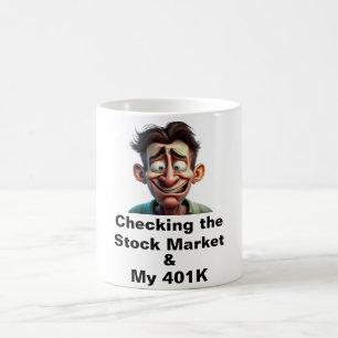 Taza De Café My 401K Coffee Mug