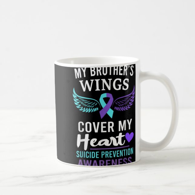 Taza De Café My Brothers Wings Cover Heart Suicide Awareness R  (Derecha)