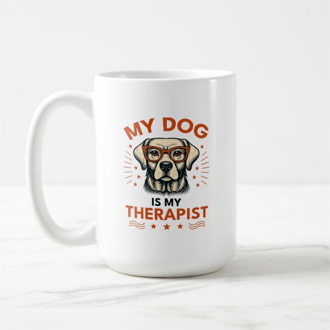 Taza De Café My dog is my therapist (Izquierda)