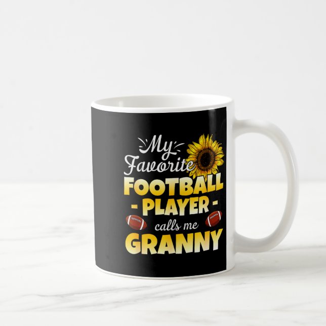Taza De Café My Favorite Football Player Calls Me Granny  (Derecha)