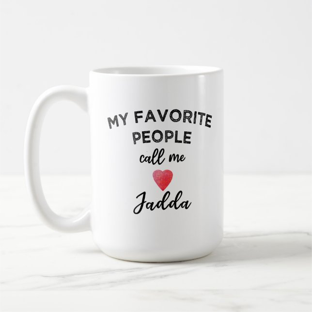 Taza De Café My Favorite People Call Me Jadda Grandma Arabic (Izquierda)