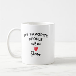 Taza De Café My Favorite People Call Me Oma German Grandma Gran