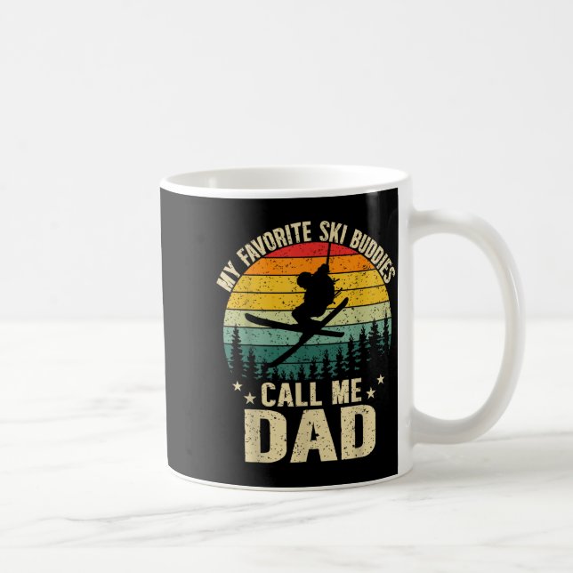 Taza De Café My Favorite Ski Buddies Call Me Dad Funny Skiing F (Derecha)