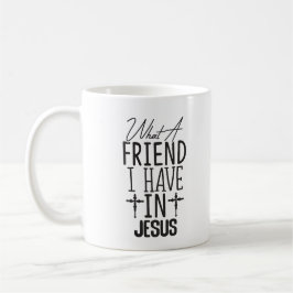 Taza De Café My Friend is Jesus