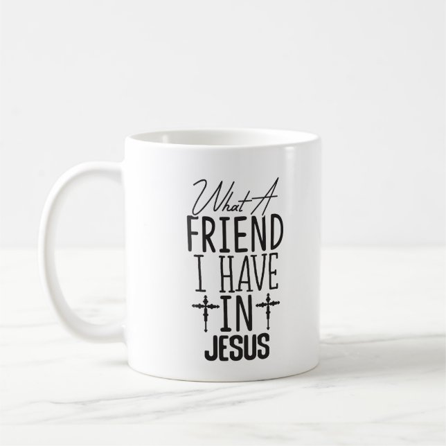 Taza De Café My Friend is Jesus (Izquierda)