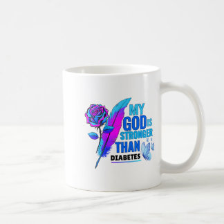 Taza De Café My Gods Is Stronger Than Flower Diabetes Awareness