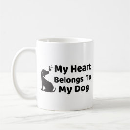 Taza De Café My Heart Belong To My Dog Mug