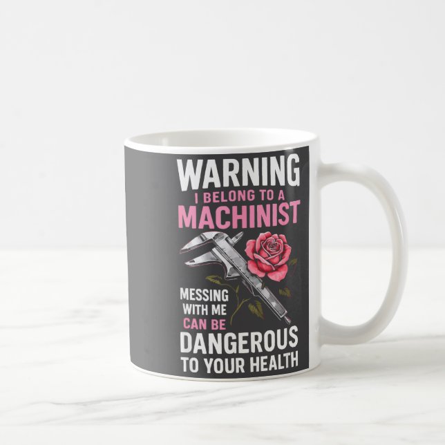 Taza De Café My Knight In Machinist Wife Girlfriend Funny Anniv (Derecha)