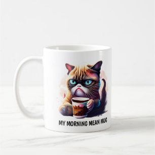 Taza De Café My Morning Mean Mug